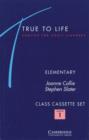Image for True to Life Elementary Class Audio Cassette Set (3 Cassettes) : English for Adult Learners
