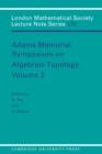 Image for Adams Memorial Symposium on Algebraic Topology: Volume 2
