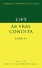 Image for Livy: Ab urbe condita Book VI
