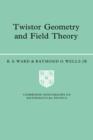 Image for Twistor Geometry and Field Theory