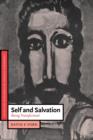 Image for Self and salvation  : being transformed
