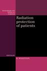 Image for Radiation Protection of Patients