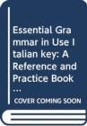 Image for Essential Grammar in Use Italian key : A Reference and Practice Book for Elementary Students of English