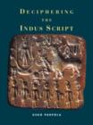 Image for Deciphering the Indus Script