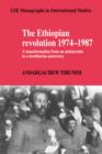 Image for The Ethiopian Revolution 1974-1987