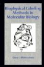 Image for Biophysical Labeling Methods in Molecular Biology