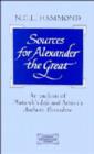 Image for Sources for Alexander the Great : An Analysis of Plutarch&#39;s &#39;Life&#39; and Arrian&#39;s &#39;Anabasis Alexandrou&#39;