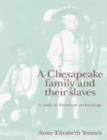 Image for A Chesapeake Family and their Slaves
