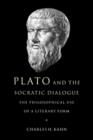 Image for Plato and the socratic dialogue  : the philosophical use of a literary form