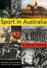 Image for Sport in Australia : A Social History