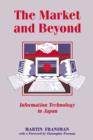 Image for The Market and Beyond : Cooperation and Competition in Information Technology