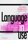 Image for Language in Use Split Edition Intermediate Self-study workbook B with key : Intermediate : Self-study Workbook B