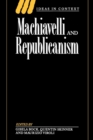 Image for Machiavelli and republicanism