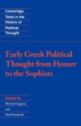 Image for Early Greek Political Thought from Homer to the Sophists