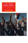 Image for The Arab predicament  : Arab political thought and practice since 1967
