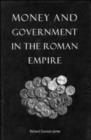 Image for Money and Government in the Roman Empire