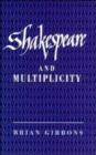 Image for Shakespeare and Multiplicity