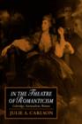 Image for In the Theatre of Romanticism