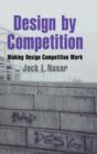 Image for Design by Competition