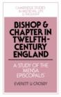 Image for Bishop and Chapter in Twelfth-Century England