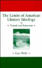 Image for The Limits of American Literary Ideology in Pound and Emerson