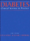 Image for Diabetes : Clinical Science in Practice