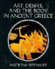 Image for Art, Desire and the Body in Ancient Greece