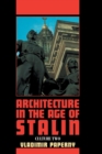 Image for Architecture in the age of Stalin  : culture two