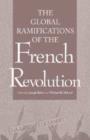 Image for Global Ramifications of the French Revolution