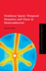 Image for Nonlinear Spatio-Temporal Dynamics and Chaos in Semiconductors