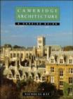 Image for Cambridge Architecture : A Concise Guide