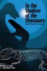 Image for In the Shadow of the Dinosaurs