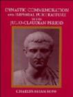 Image for Dynastic Commemoration and Imperial Portraiture in the Julio-Claudian Period