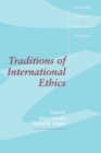 Image for Traditions of International Ethics