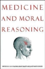 Image for Medicine and Moral Reasoning