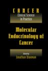 Image for Molecular Endocrinology of Cancer: Volume 1, Part 2, Endocrine Therapies