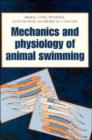 Image for The Mechanics and Physiology of Animal Swimming