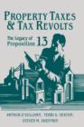 Image for Property Taxes and Tax Revolts : The Legacy of Proposition 13