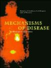 Image for Mechanisms of disease  : an introduction to clinical science