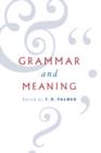 Image for Grammar and Meaning : Essays in Honour of Sir John Lyons