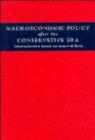 Image for Macroeconomic Policy after the Conservative Era