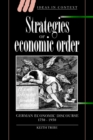 Image for Strategies of Economic Order : German Economic Discourse, 1750-1950