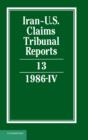Image for Iran-U.S. Claims Tribunal Reports: Volume 13