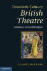 Image for Twentieth-Century British Theatre