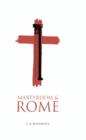 Image for Martyrdom and Rome