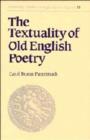 Image for The Textuality of Old English Poetry