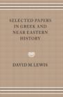 Image for Selected Papers in Greek and Near Eastern History