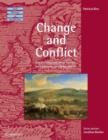 Image for Change and Conflict : Britain, Ireland and Europe from the Late 16th to the Early 18th Centuries