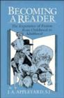 Image for Becoming a Reader : The Experience of Fiction from Childhood to Adulthood