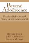 Image for Beyond Adolescence : Problem Behaviour and Young Adult Development